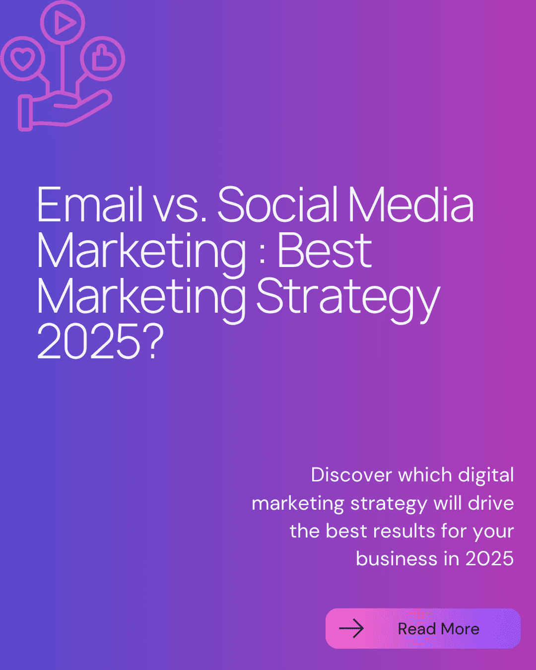 Best Marketing Channel in 2025: Email Marketing vs Social Media Marketing