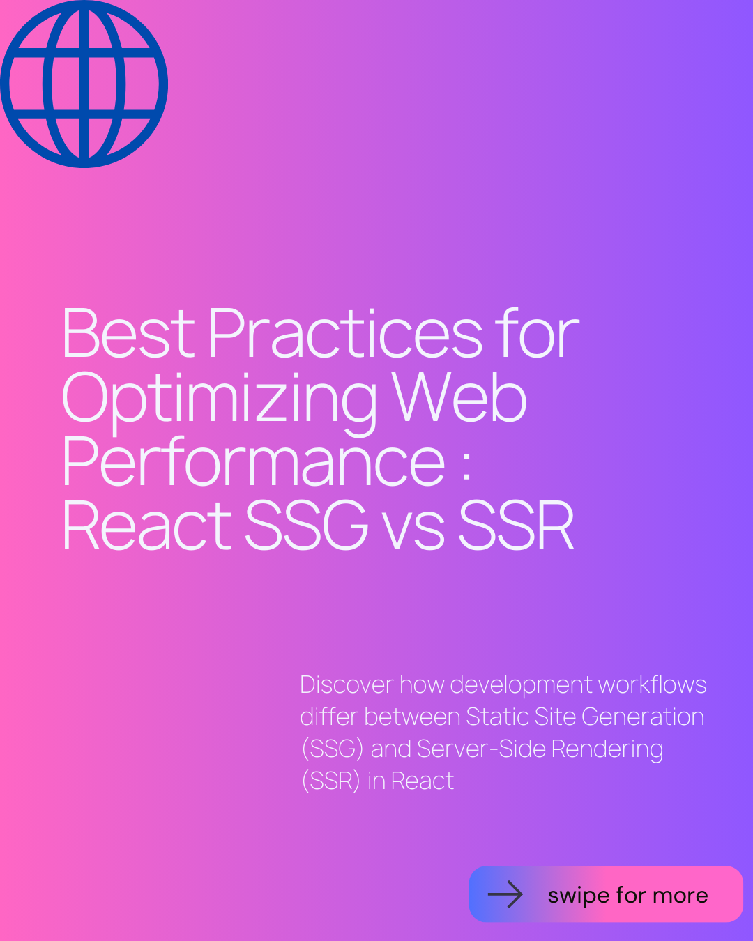 The Ultimate Guide to React SSG vs SSR